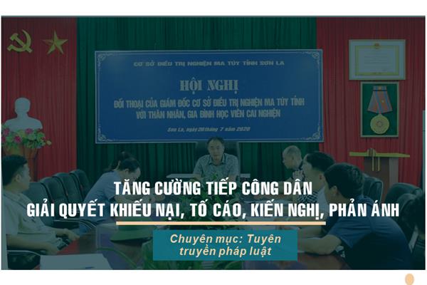 Tuyên truyền pháp luật: Tăng cường tiếp công dân, giải quyết khiếu nại, tố cáo, kiến nghị, phản ánh